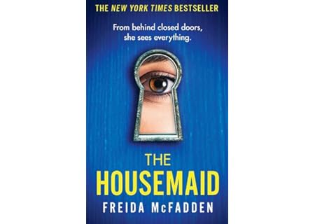 Housemaid absolutely addictive psychological jaw dropping