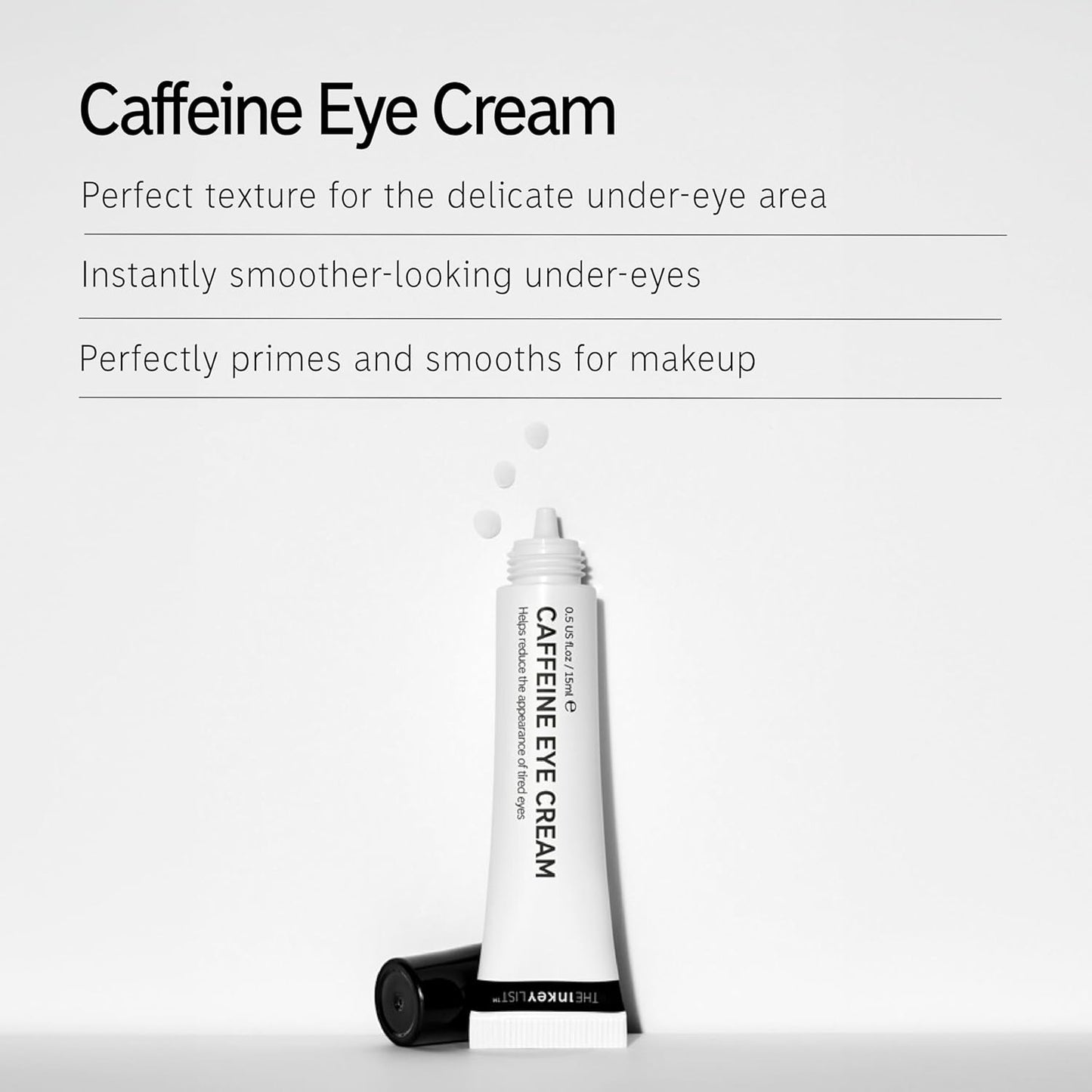 The INKEY List Caffeine Eye Cream 15ml, Improves Dark Circles, Brightens Under Eye, Fragrance-free, Vegan Friendly, Suitable For All Skin Types